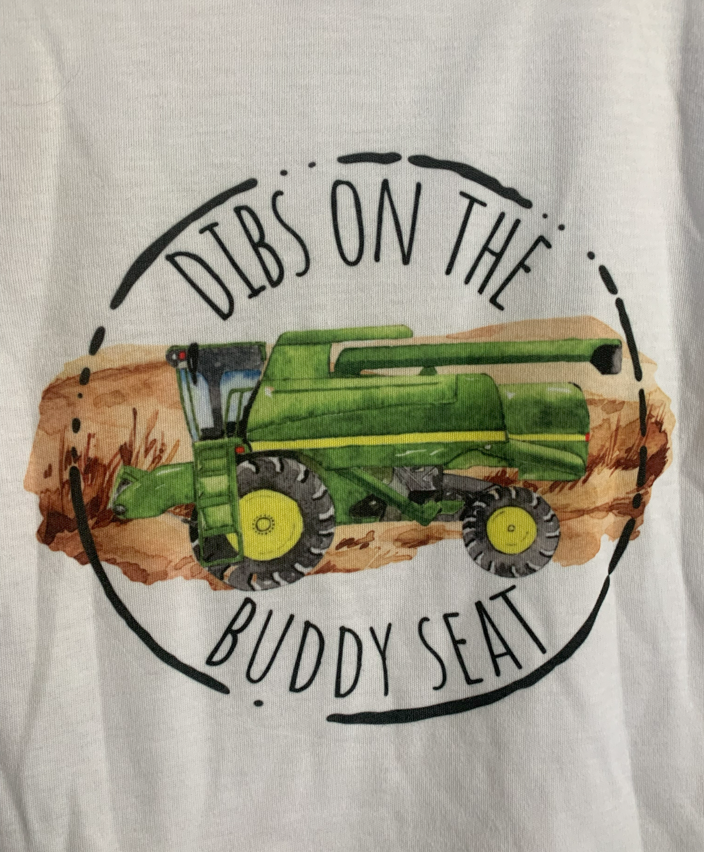 "Dibs on the Buddy Seat" Tee Shirt - Green